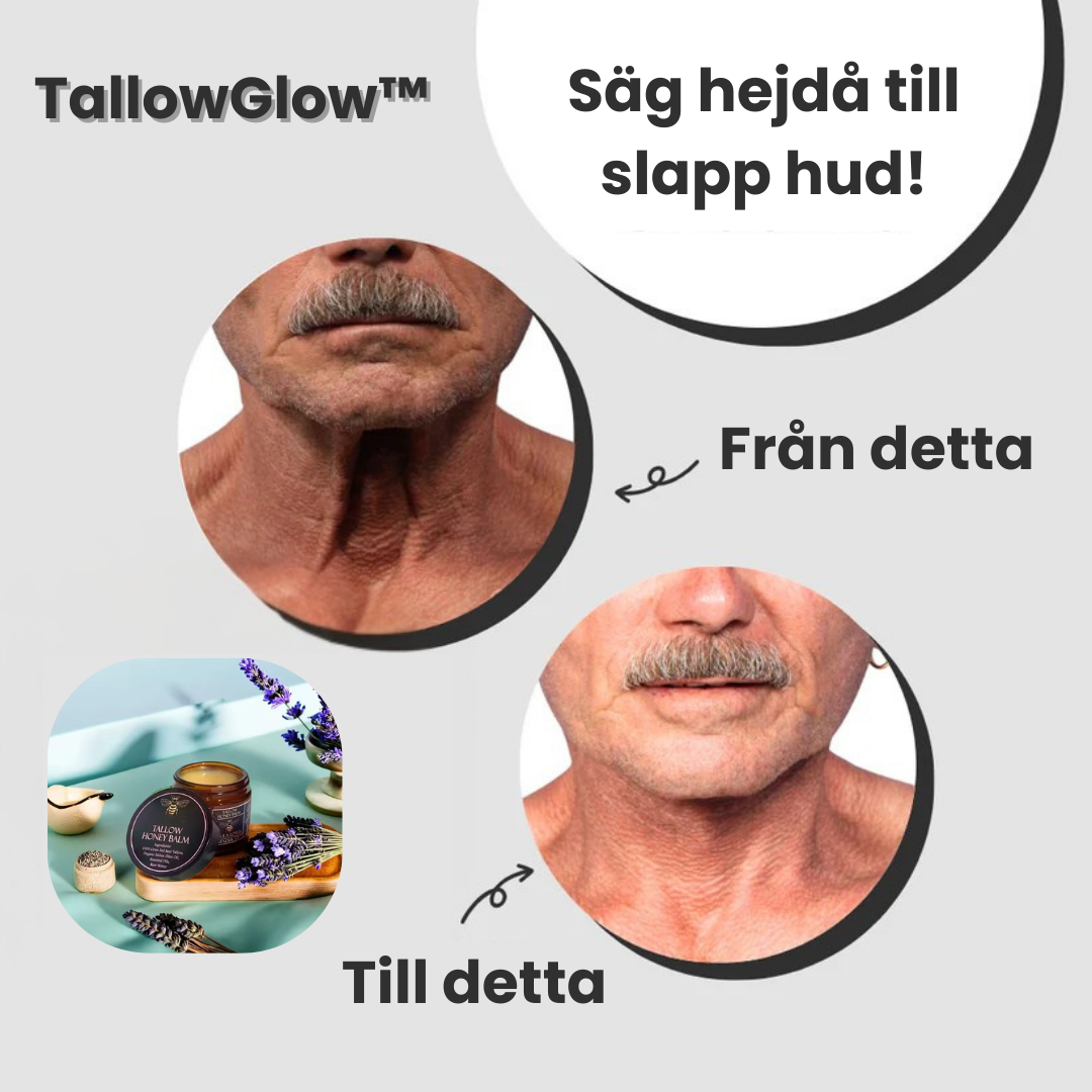 TallowGlow™ – Hemligheten bakom silkeslen hud med naturens krafter!